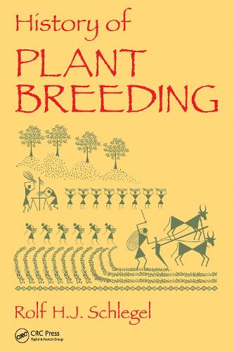History of Plant Breeding.