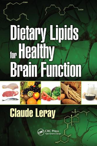 Dietary Lipids for Healthy Brain Function.
