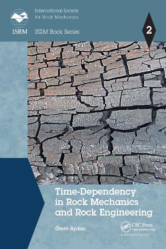 Time-Dependency in Rock Mechanics and Rock Engineering.