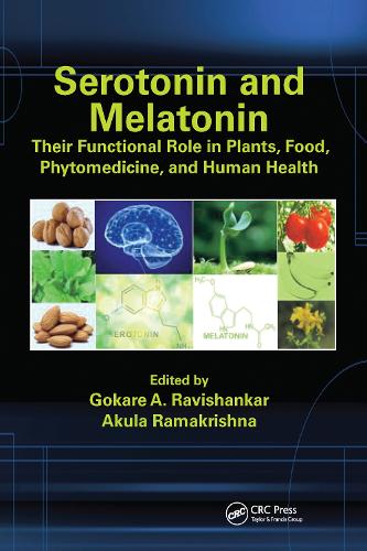 Serotonin and Melatonin: Their Functional Role in Plants, Food, Phytomedicine, and Human Health.