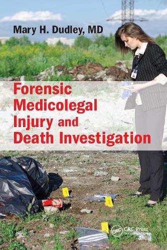 Forensic Medicolegal Injury and Death Investigation.