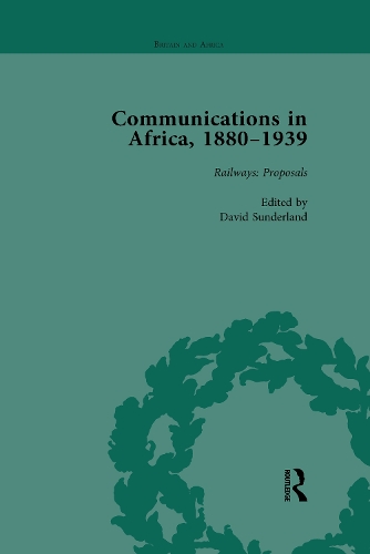 Communications in Africa, 1880-1939, Volume 1.