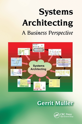 Systems Architecting: A Business Perspective.