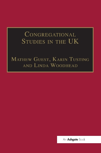 Congregational Studies in the UK: Christianity in a Post-Christian Context.