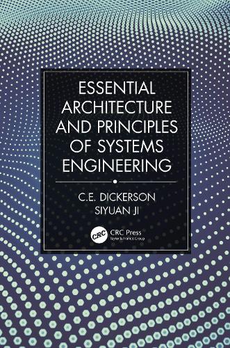 Essential Architecture and Principles of Systems Engineering.