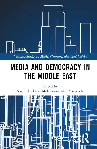 Media and Democracy in the Middle East.