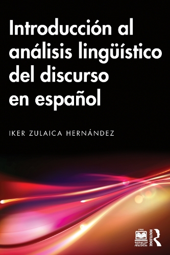 Introduccion al analisis lingueistico del discurso en espanol.