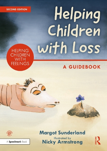 Helping Children with Loss: A Guidebook. 2nd edition