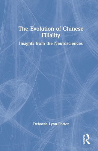 The Evolution of Chinese Filiality