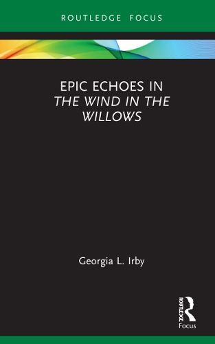 Epic Echoes in The Wind in the Willows.