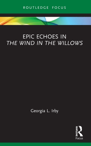 Epic Echoes in The Wind in the Willows.