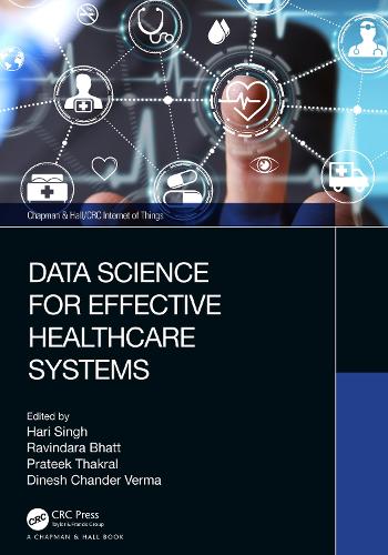 Data Science for Effective Healthcare Systems.