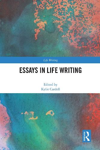 Essays in Life Writing.
