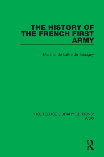 The History of the French First Army.