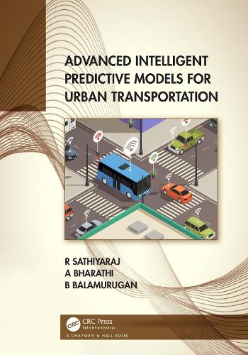 Advanced Intelligent Predictive Models for Urban Transportation.
