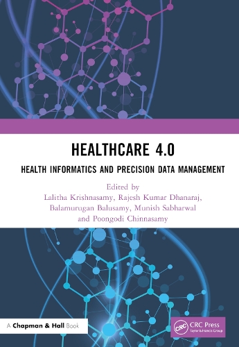 Healthcare 4.0: Health Informatics and Precision Data Management.