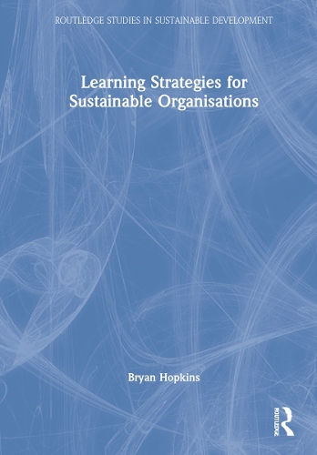 Learning Strategies for Sustainable Organisations.
