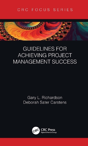 Guidelines for Achieving Project Management Success.
