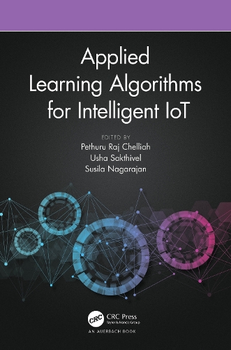 Applied Learning Algorithms for Intelligent IoT.