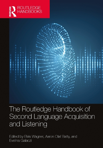 The Routledge Handbook of Second Language Acquisition and Listening.