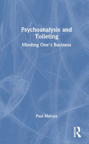 Psychoanalysis and Toileting