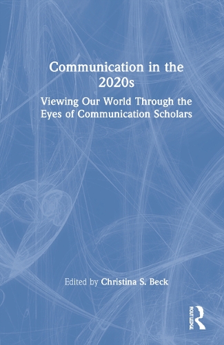 Communication in the 2020s