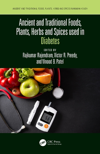 Ancient and Traditional Foods, Plants, Herbs and Spices used in Diabetes.