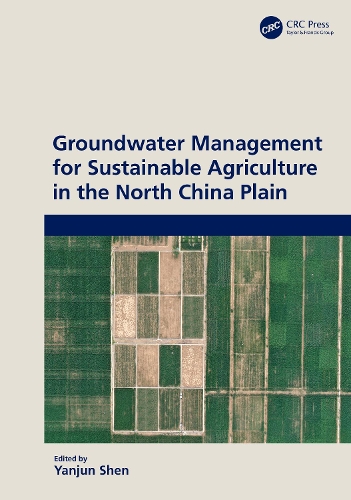Groundwater Management for Sustainable Agriculture in the North China Plain.
