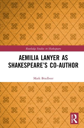 Aemilia Lanyer as Shakespeare's Co-Author.