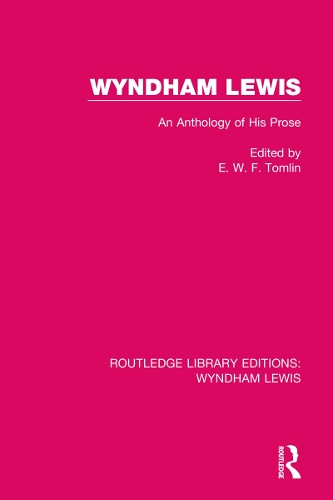 Wyndham Lewis: An Anthology of His Prose.