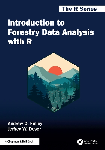 Introduction to Forestry Data Analysis with R.