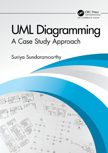 UML Diagramming: A Case Study Approach.