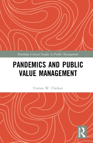 Pandemics and Public Value Management.