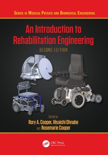 An Introduction to Rehabilitation Engineering. 2nd edition