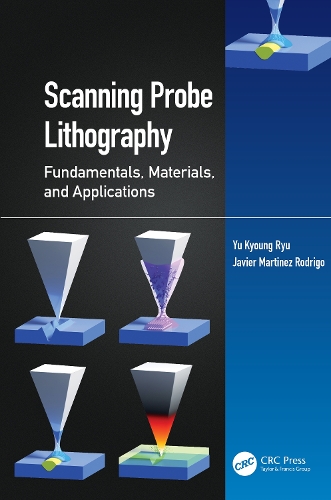 Scanning Probe Lithography: Fundamentals, Materials, and Applications.
