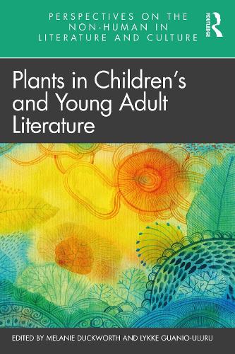 Plants in Children's and Young Adult Literature.
