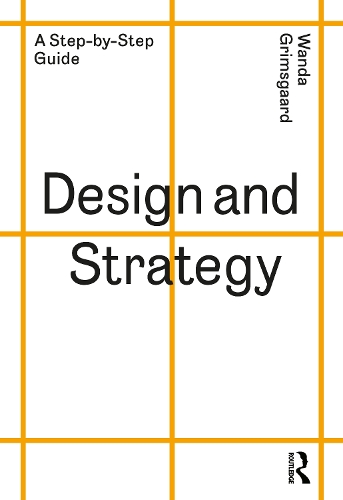 Design and Strategy: A Step-by-Step Guide.