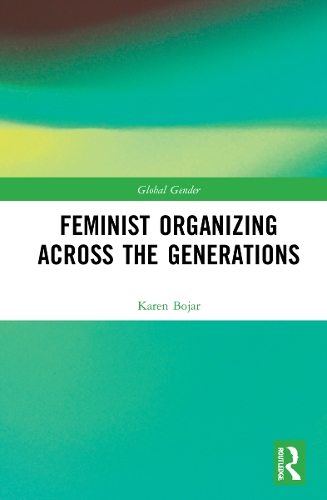 Feminist Organizing Across the Generations.