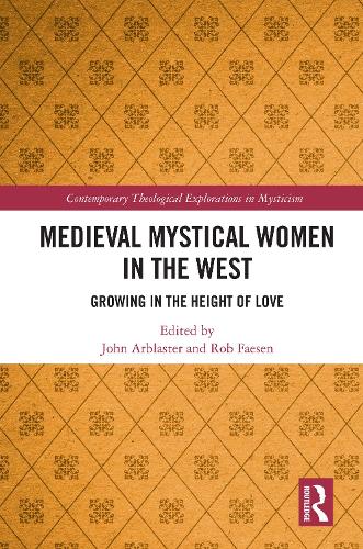 Medieval Mystical Women in the West