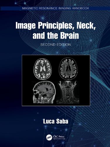 Image Principles, Neck, and the Brain. 2nd edition