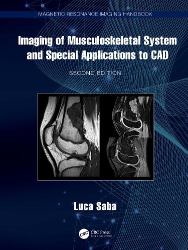 Imaging of Musculoskeletal System and Special Applications to CAD. 2nd edition
