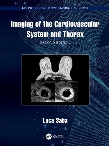 Imaging of the Cardiovascular System and Thorax. 2nd edition