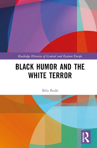 Black Humor and the White Terror.