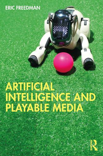 Artificial Intelligence and Playable Media.