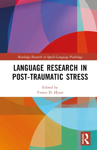 Language Research in Post-Traumatic Stress.