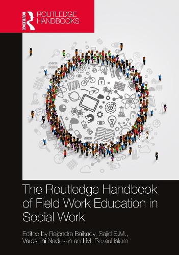 The Routledge Handbook of Field Work Education in Social Work.