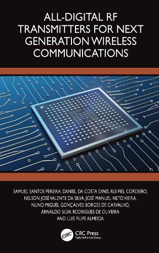 All-Digital RF Transmitters for Next Generation Wireless Communications.