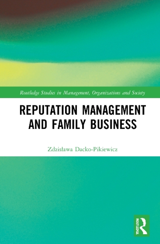 Reputation Management and Family Business.