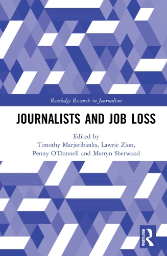 Journalists and Job Loss.