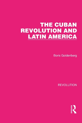 The Cuban Revolution and Latin America.